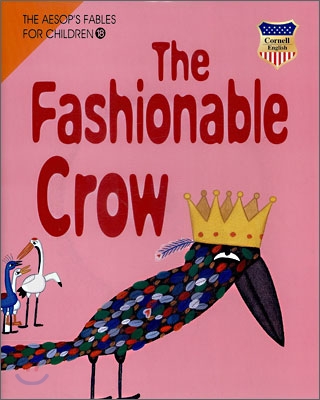 멋쟁이 까마귀 - 『The Fashionable Crow』